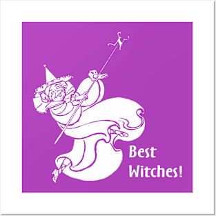 Locasta / Tattypoo Best Witches! Posters and Art